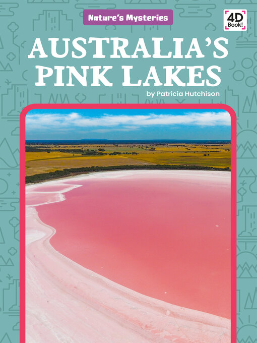 Title details for Australia's Pink Lakes by Patricia Hutchison - Available